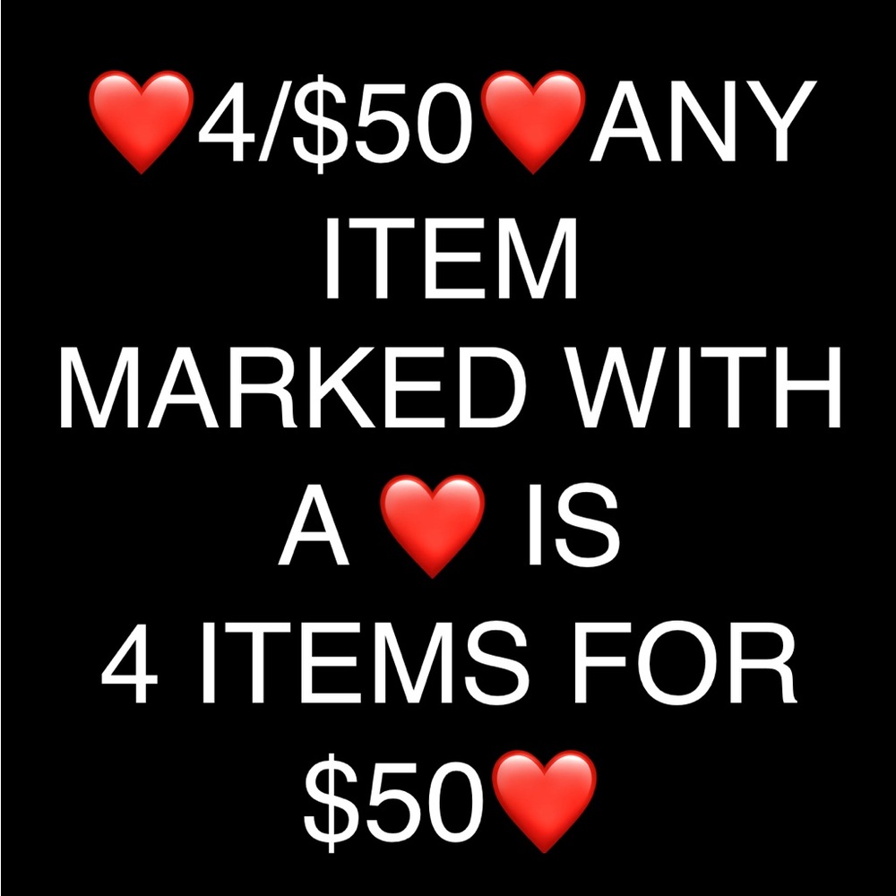 ❤️4/$50❤️